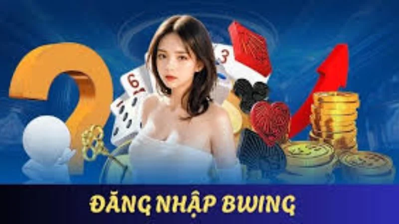 Hướng dẫn các bước đăng nhập BWING siêu chi tiết